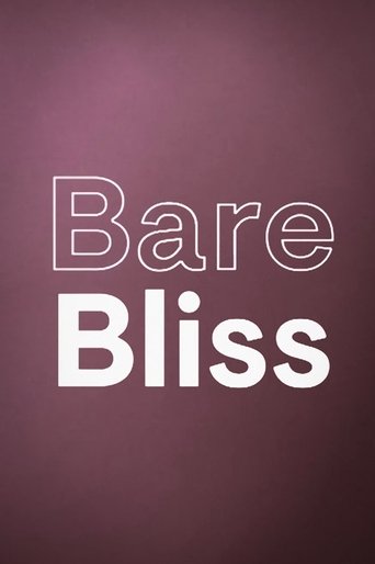 Bare Bliss 2021