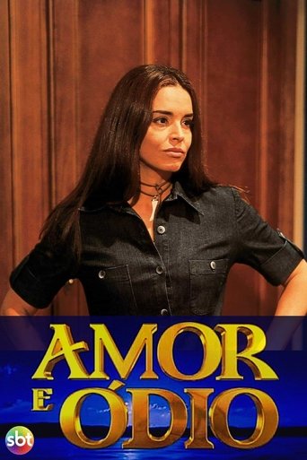 Amor e Ódio: Season 1
