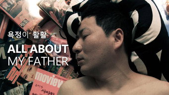 All About My Father (2010)
