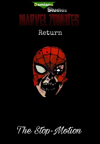 Marvel Zombies Return: The Stop-motion
