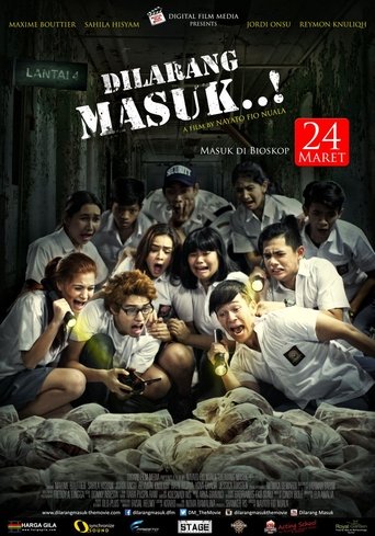 Dilarang Masuk! (2016)