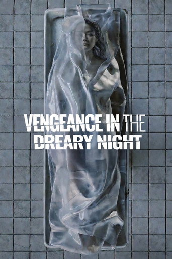 Vengeance in the Dreary Night (2025)