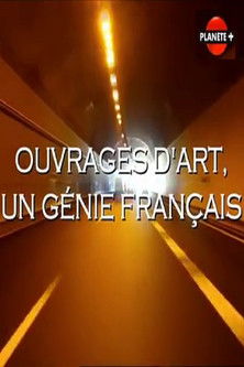Ouvrages d'art : Un génie français poster