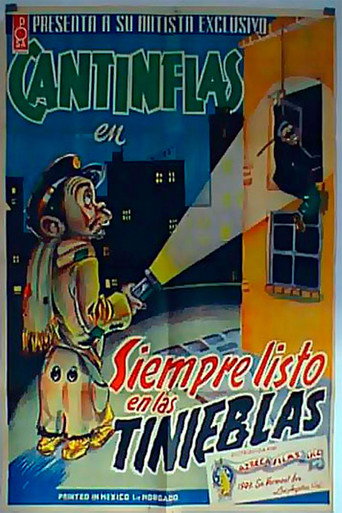 Siempre listo en las tinieblas