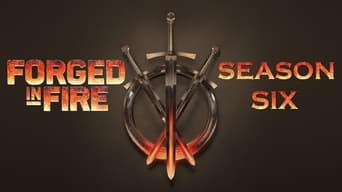 #9 Forged in Fire