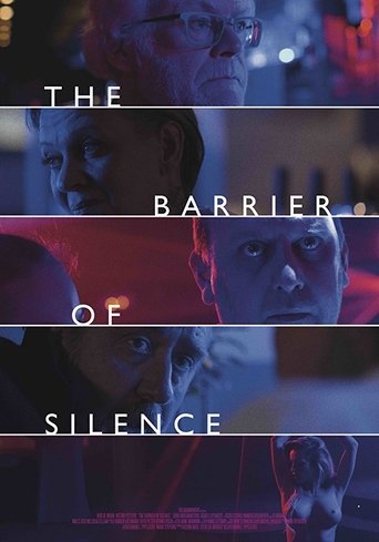 The Barrier of Silence (2016) The Barrier of Silence (2016)