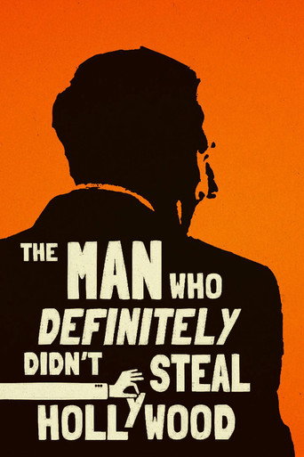 The Man Who Definitely Didn't Steal Hollywood (2024)