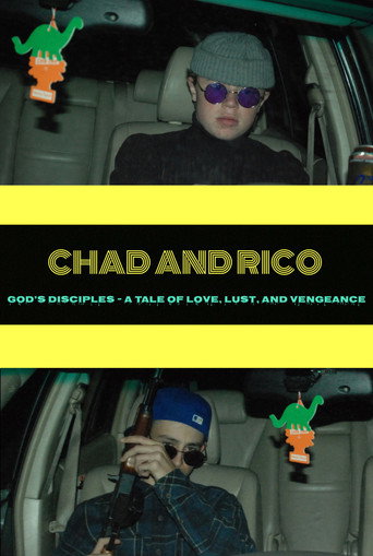 Chad and Rico: God's Disciples – A Tale of Love, Lust, and Vengeance