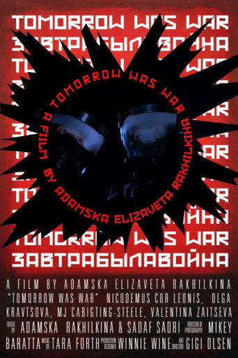 Tomorrow Was War (2026)
