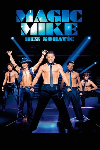 Magic Mike: Bez nohavíc