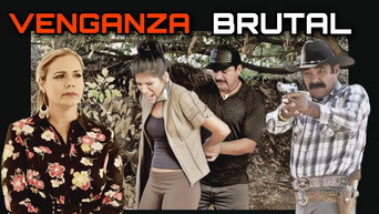 Venganza Brutal (2016)