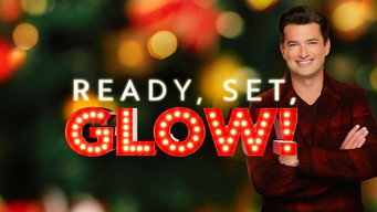 Ready, Set, Glow! (2024- )