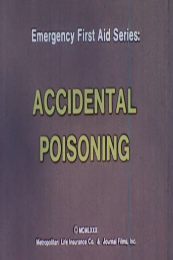 Emergency First Aid Series: Accidental Poisoning (1980)