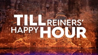 Till Reiners’ Happy Hour - 2x01