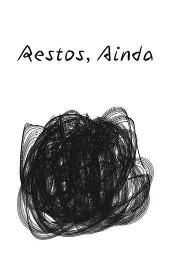 Restos, ainda (1970)