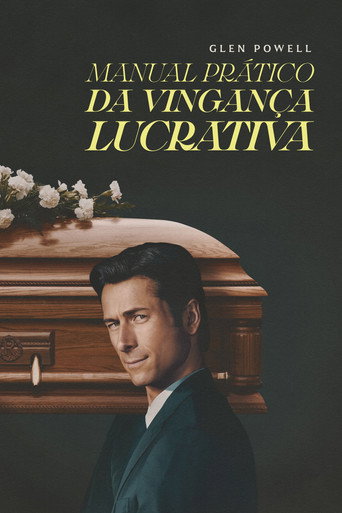 Assistir Manual Prático da Vingança Lucrativa online