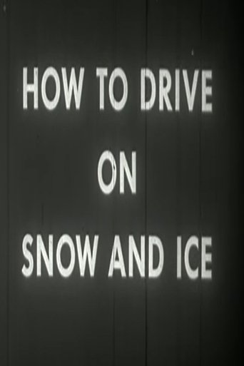 How to Drive on Snow and Ice