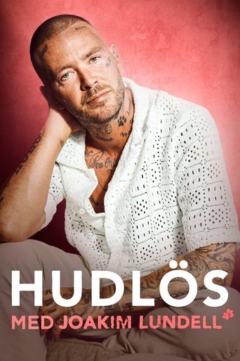 Hudlös - med Joakim Lundell: Season 1