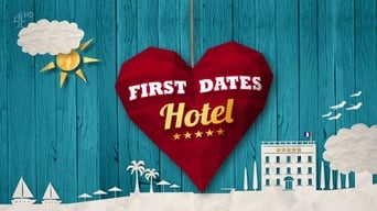 #3 First Dates Hotel