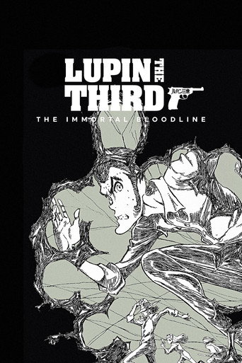 LUPIN THE IIIRD: The Movie - The Immortal Bloodline (2025)