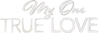 My One True Love logo