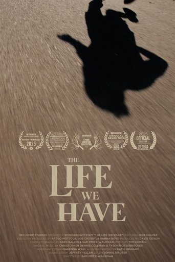 The Life We Have
