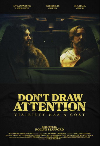 Don’t Draw Attention