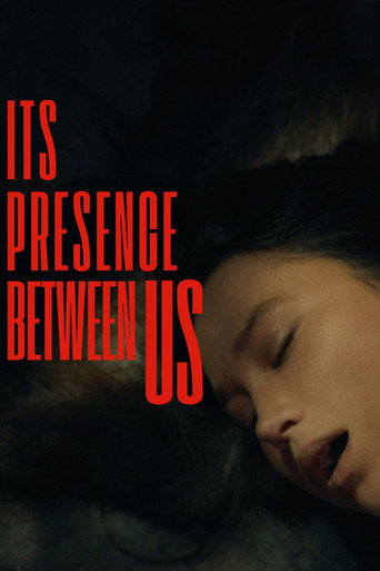Its Presence Between Us poster