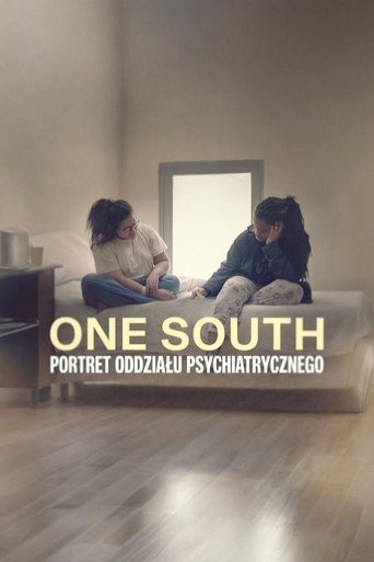 One South: Portret oddziału psychiatrycznego