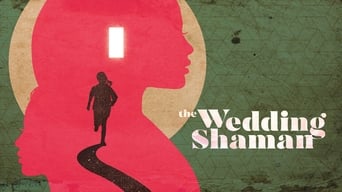 The Wedding Shaman (2019)