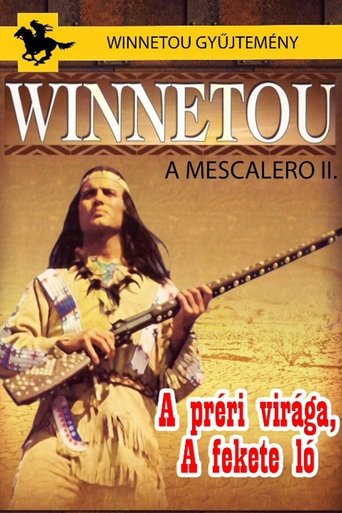 Winnetou - A mescalero 2: A préri virága / A fekete ló