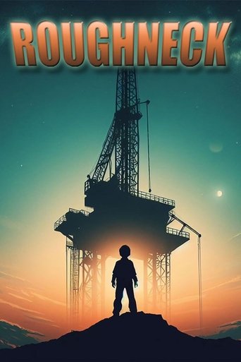 Roughneck poster