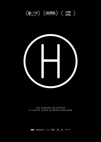 The Garbage Helicopter (2015) The Garbage Helicopter (2015)