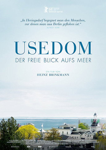 Usedom: A Clear View of the Sea (2018)