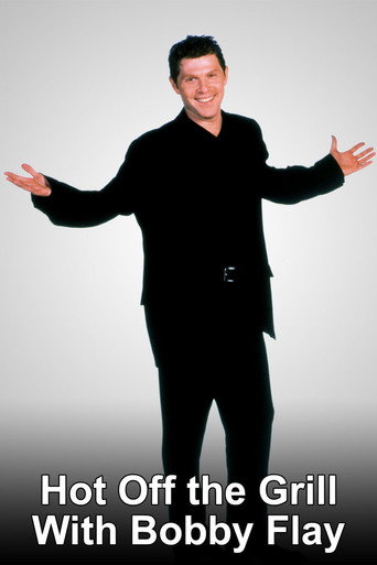 Hot Off the Grill with Bobby Flay (1970)