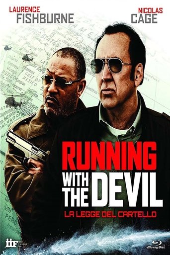 Running with the Devil – La legge del cartello