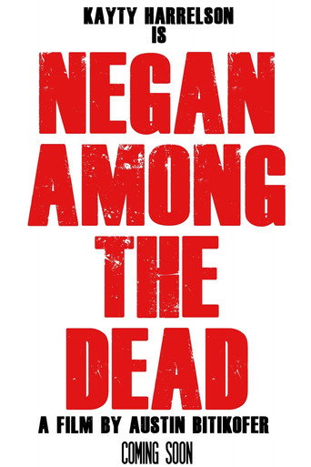 Poster for Negan Among the Dead