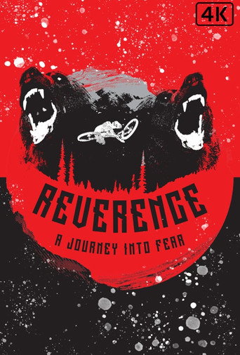 Reverence: A Journey into Fear (2018)