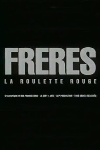 Poster of Frères: la roulette rouge