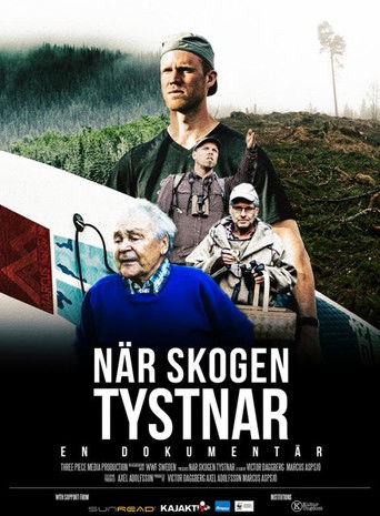 N&auml;r skogen tystnar (2018)
