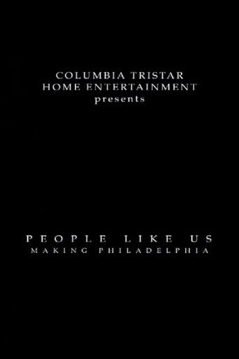 People Like Us: Making 'Philadelphia' (2004)