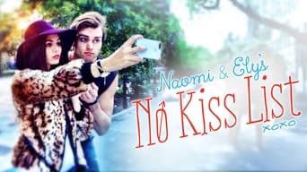 #8 Naomi and Ely's No Kiss List