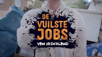 De Vuilste Jobs Van Nederland - 1x01