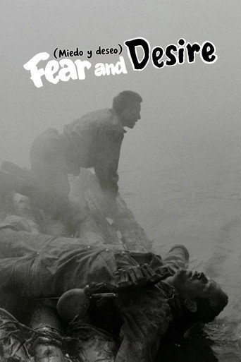 Fear and desire (Miedo y deseo)