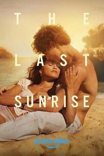 The Last Sunrise - TopStrem