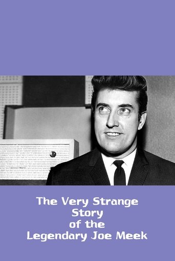 The Very Strange Story of the Legendary Joe Meek