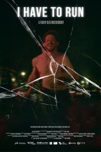 I Have to Run (2025)