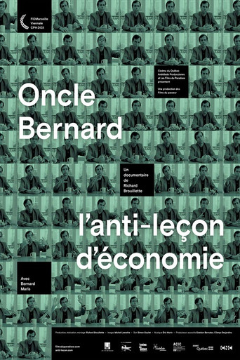 Oncle Bernard - A Counter-Lesson in Economics (2016)