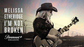Melissa Etheridge: I'm Not Broken (2024)