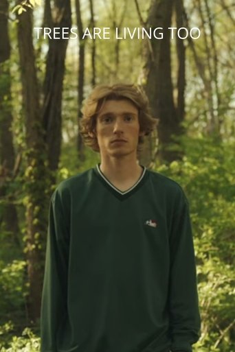 Trees are living too (2023)